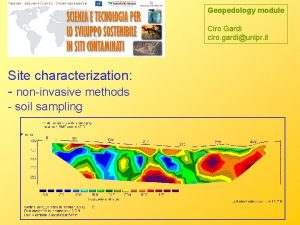 Geopedology module Ciro Gardi ciro gardiunipr it Site