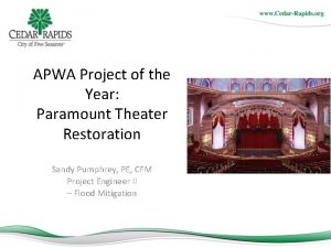 APWA Project of the Year Paramount Theater Restoration