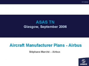 1112022 ASAS TN Glasgow September 2006 Aircraft Manufacturer