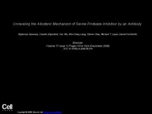 Unraveling the Allosteric Mechanism of Serine Protease Inhibition