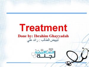 Treatment Done by Ibrahim Ghayyadah Complications of Rickets