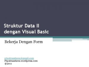 Struktur Data II dengan Visual Basic Bekerja Dengan