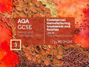 AQA GCSE Design and Technology 8552 3 Commercial