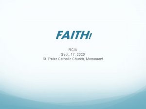 FAITH RCIA Sept 17 2020 St Peter Catholic