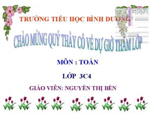 TRNG TIU HC BNH DNG MN TON LP