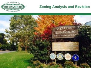 Zoning Analysis and Revision Zoning Analysis and Revision