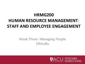 HRMG 200 HUMAN RESOURCE MANAGEMENT STAFF AND EMPLOYEE