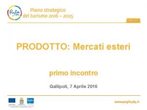 PRODOTTO Mercati esteri primo incontro Gallipoli 7 Aprile