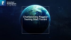 Championing Regular Testing Staff Toolkit Introduction Regular asymptomatic