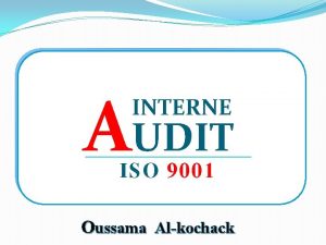 AISOUDIT 9001 INTERNE Oussama Alkochack Plan du stage