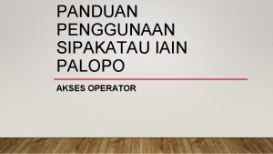 Sipakatau iain palopo Sipakatau iain palopo