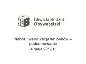 Nabr i weryfikacja wnioskw podsumowanie 4 maja 2017