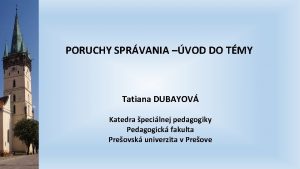 PORUCHY SPRVANIA VOD DO TMY Tatiana DUBAYOV Katedra