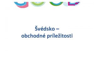 vdsko obchodn prleitosti Zkladn fakty 10 3 mil