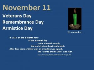 November 11 Veterans Day Remembrance Day Armistice Day