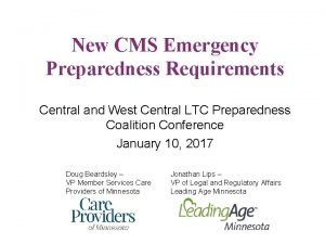 New CMS Emergency Preparedness Requirements Central and West