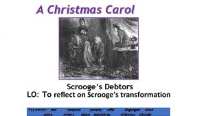 A Christmas Carol Scrooges Debtors LO To reflect