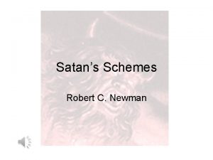 Satans Schemes Robert C Newman Satans Schemes In