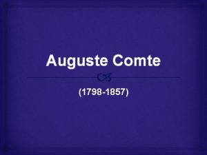 Auguste Comte 1798 1857 Auguste Comte Bibliografia Jean