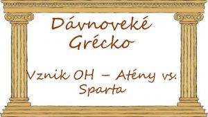 Dvnovek Grcko Vznik OH Atny vs Sparta Atny