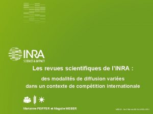 Les revues scientifiques de lINRA des modalits de