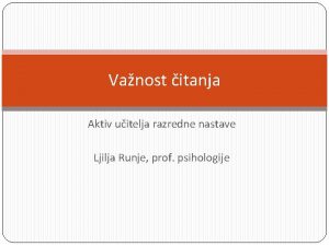 Vanost itanja Aktiv uitelja razredne nastave Ljilja Runje