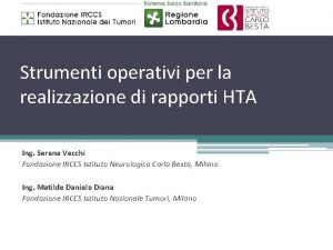 Strumenti operativi per la realizzazione di rapporti HTA