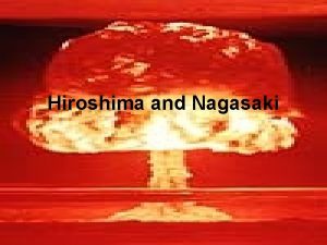Hiroshima and Nagasaki U S S Indianapolis Delivered