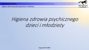 dr Ireneusz Siudem Towarzystwo Nowa Kunia Higiena zdrowia