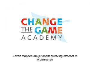 Zeven stappen om je fondsenwerving effectief te organiseren