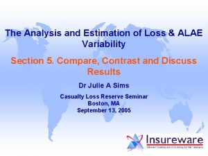 The Analysis and Estimation of Loss ALAE Variability