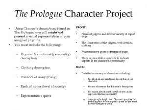 The Prologue Character Project Using Chaucers descriptions found