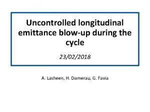 Uncontrolled longitudinal emittance blowup during the cycle s