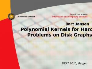 Bart Jansen Polynomial Kernels for Hard Problems on