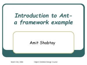 Introduction to Anta framework example Amit Shabtay March