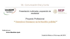 S 8 Comunicacin Oral y Escrita Presentacin multimedia