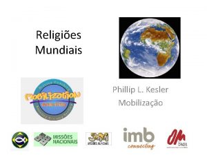 Religies Mundiais Phillip L Kesler Mobilizao Religies Maiores
