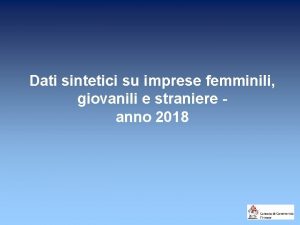 Dati sintetici su imprese femminili giovanili e straniere