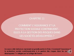 CHAPITRE 11 COMMENT LASSURANCE ET LA PROTECTION SOCIALE