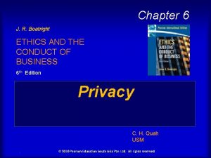 Chapter 6 J R Boatright ETHICS AND THE