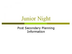 Junior Night Post Secondary Planning Information Introductions Amy