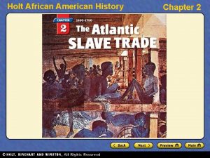 Holt African American History Chapter 2 Holt African