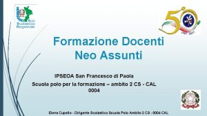 Formazione Docenti Neo Assunti IPSEOA San Francesco di