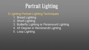 Portrait Lighting 5 Lighting Portrait Lighting Techniques 1