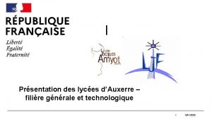 Prsentation des lyces dAuxerre filire gnrale et technologique