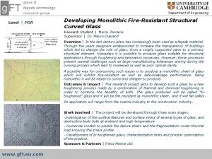 Department of Engineering Level PGR Developing Monolithic FireResistant