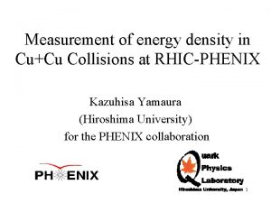 Measurement of energy density in CuCu Collisions at