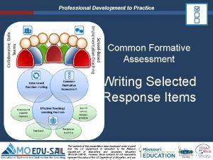 Professional Development to Practice Common Formative Assessment Writing