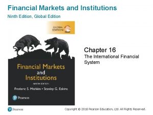 Financial Markets and Institutions Ninth Edition Global Edition