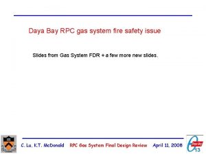 Daya Bay RPC gas system fire safety issue